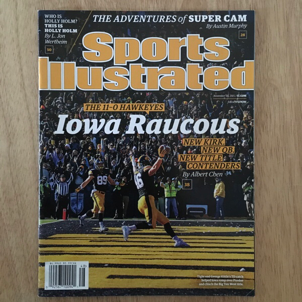 Iowa Raucous. The 11-0 Hawkeyes New Kirk. New Qb. New Title Sports  Illustrated Cover Framed Print